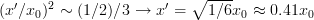 (x'/x_0)^2 \sim (1/2)/3 \rightarrow x' = \sqrt{1/6} x_0 \approx 0.41 x_0