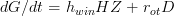 dG/dt = h_{win}HZ + r_{ot} D