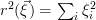 r^2(\vec \xi) = \sum_i \xi_i^2